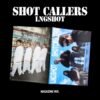 LNGSHOT - EP Album [SHOT CALLERS] (Magazine Ver.)